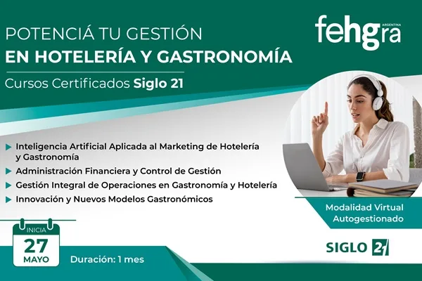 FEHGRA lanza cursos certificados para avanzar en innovación y gestión hotelera y gastronómica